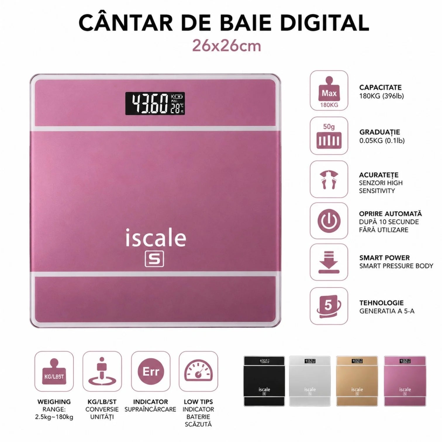 Cântar Electronic de Baie 26x26cm, Afișaj LCD, Capacitate 180kg, 2 Baterii Incluse, Diferite Culori